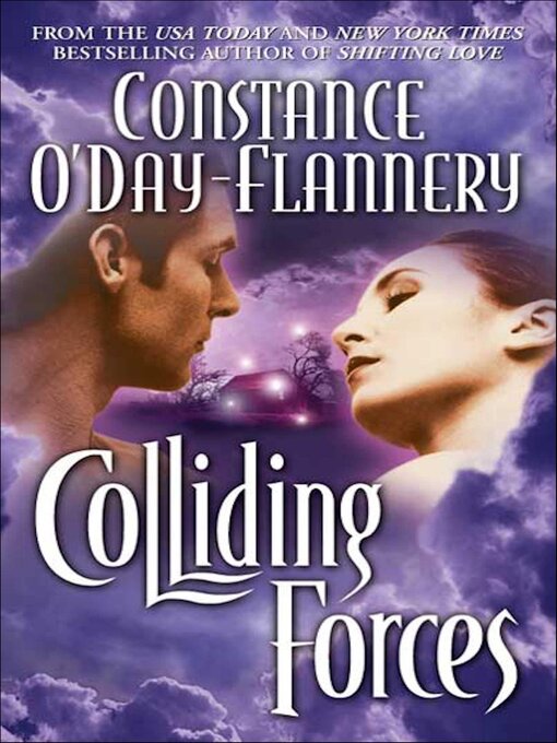 Title details for Colliding Forces by Constance O'Day-Flannery - Available